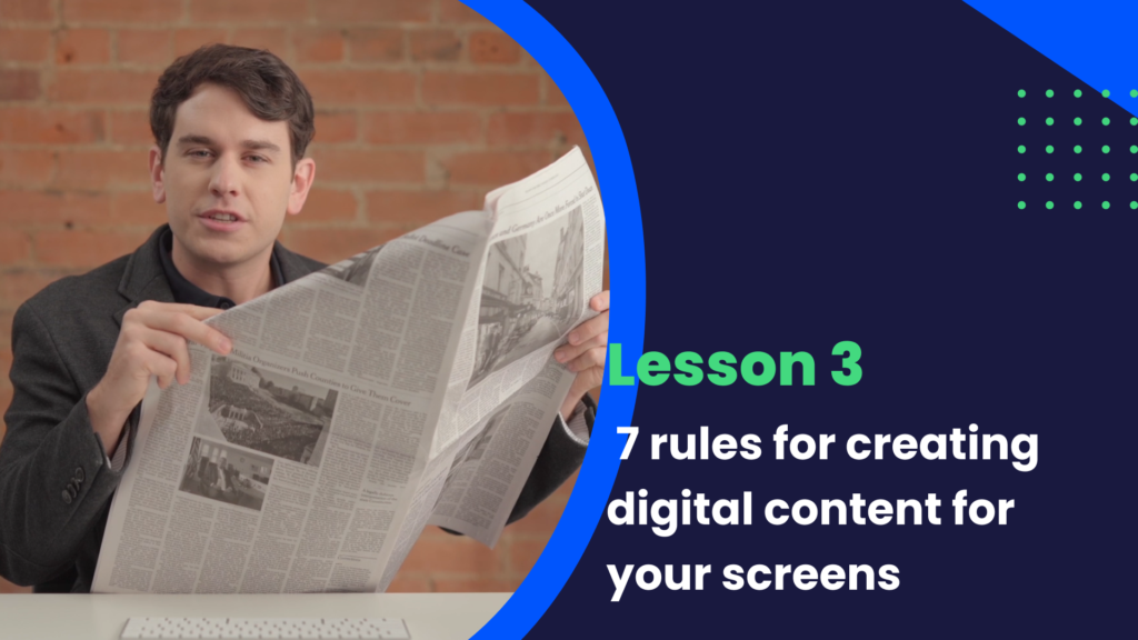 7 rules for creating digital content for your screens